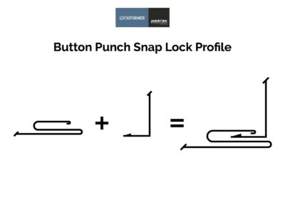 lockformer button punch snap-lock profile