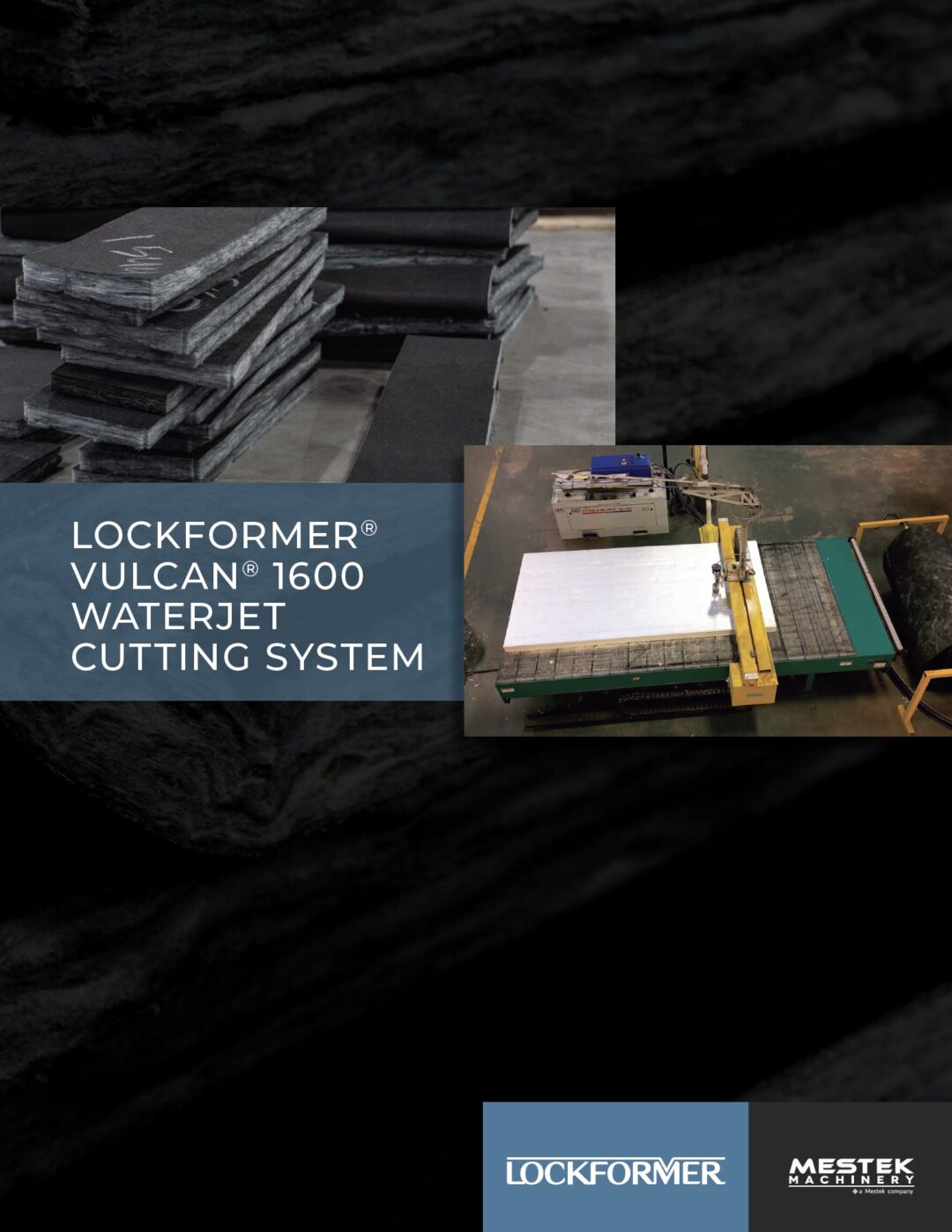Brochure: Lockformer Vulcan 1600 Water Jet Cutting System