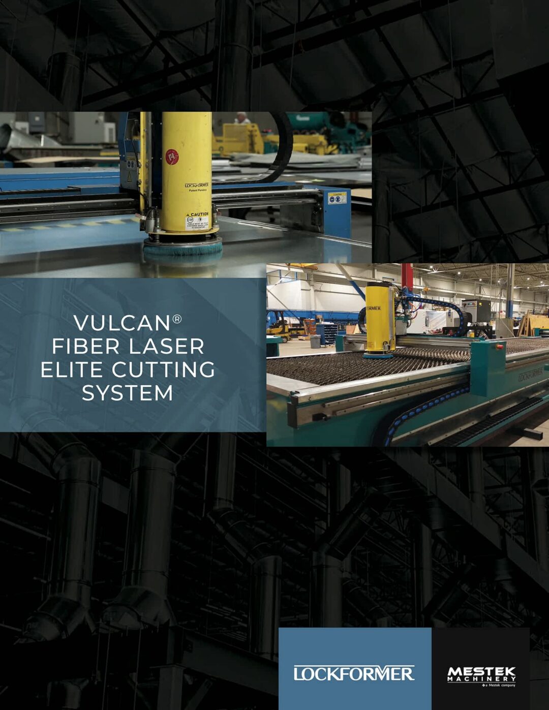 Brochure: Lockformer® Vulcan® Fiber Laser Elite Cutting System